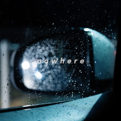 nowhereのジャケット写真