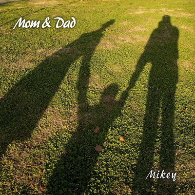 Mom & Dad (live recording ver.) Front Cover