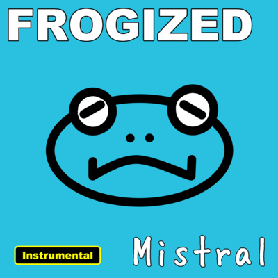 Frogized (Instrumental) Front Cover