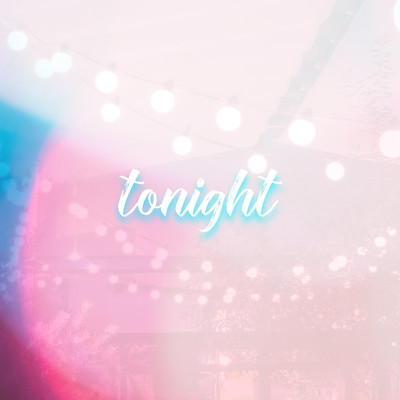 tonightのジャケット写真