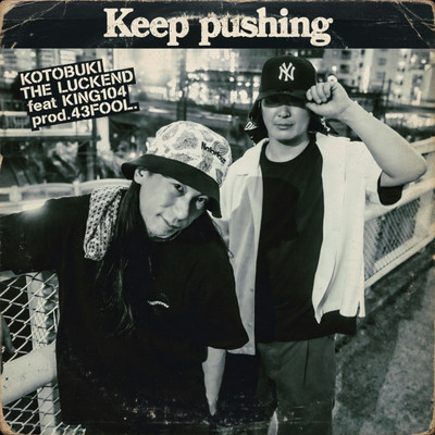 Keep pushing (feat. KING104) Front Cover