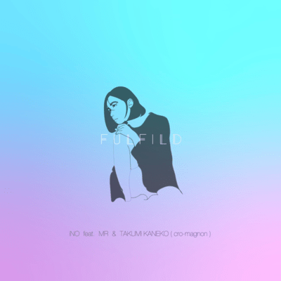fulfild (feat. MR & TAKUMI KANEKO (cro-magnon)) Front Cover