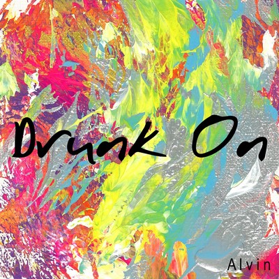 Drunk On Front Cover
