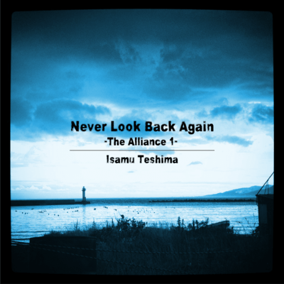 Never Look Back Again (feat. Fubito Endo) Front Cover