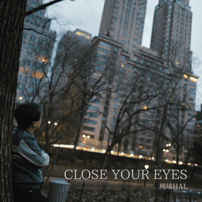 CLOSE YOUR EYES Front Cover