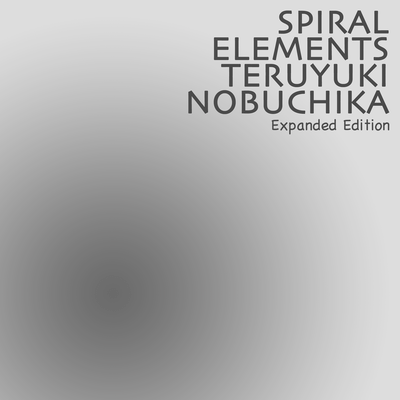 SPIRAL ELEMENTS (Expanded Edition)のジャケット写真