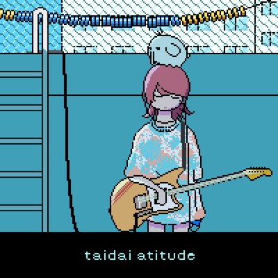 taidai atitudeのジャケット写真
