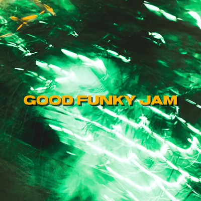 GOOD FUNKY JAM (feat. Izumi Ryota & Syachiii) Front Cover