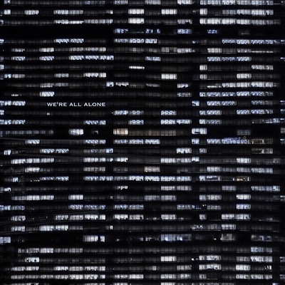 we're all alone Front Cover