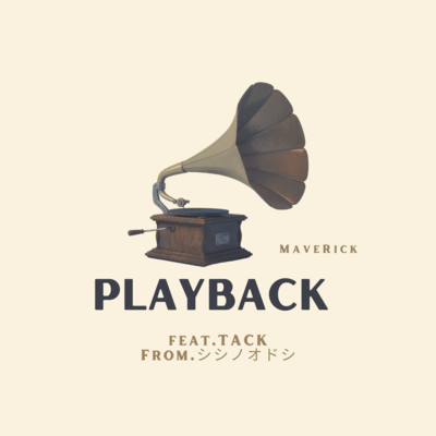 PLAYBACK (feat. TACK) Front Cover
