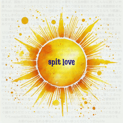 spit love (feat. hikko & KO-KI) Front Cover