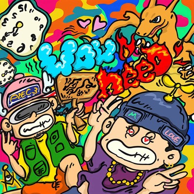 Wow love need (feat. PIEC3 POPPO) Front Cover