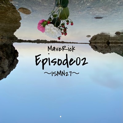 Episode02 ~ISMN27~ Front Cover