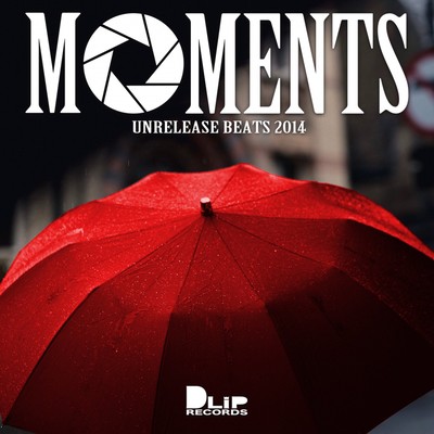 MOMENTS -Unrelease Beats 2014-のジャケット写真