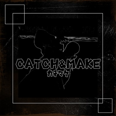 catch&make Front Cover