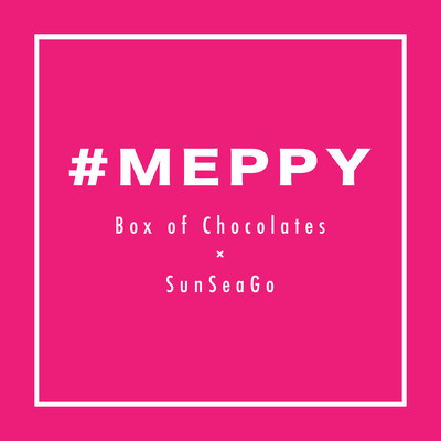 #MEPPY (feat. Box of Chocolates)のジャケット写真