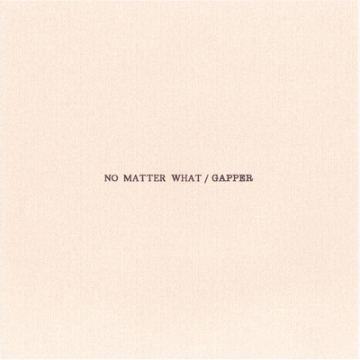 No Matter Whatのジャケット写真