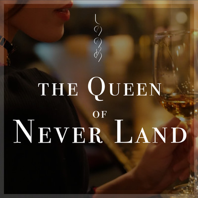 the Queen of Never Land Front Cover