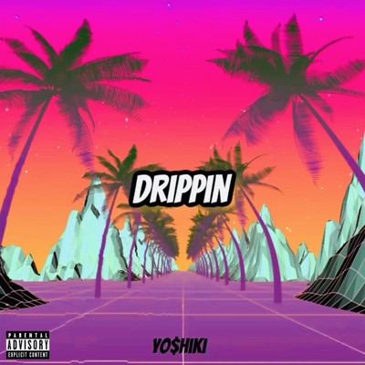 Drippin Front Cover