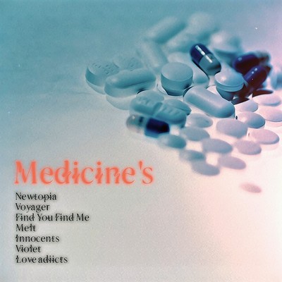 Medicine'sのジャケット写真