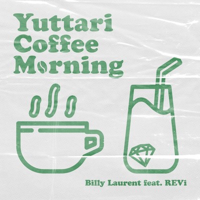 Yuttari Coffee Morning (feat. REVi) Front Cover