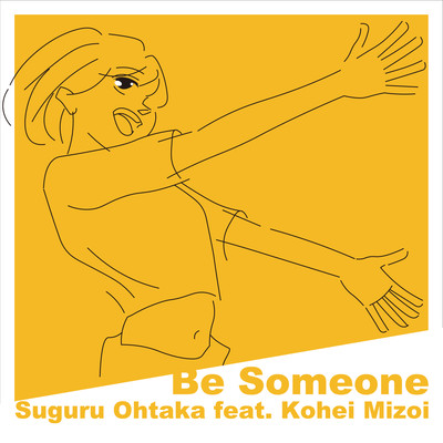 Be Someone (feat. Kohei Mizoi) Front Cover