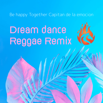 Dream dance Reggae (Reggae Remix)のジャケット写真