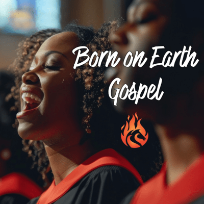 Born on Earth Gospel (Gospel) Front Cover