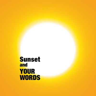 Sunset and your words Front Cover