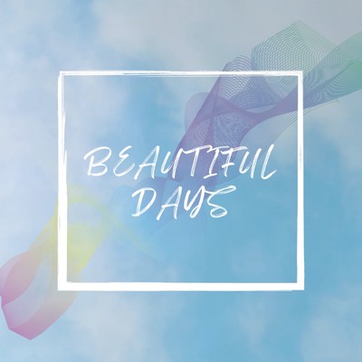 Beautiful Daysのジャケット写真