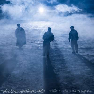 Three The Hard Way (feat. KEN THE 390 & DEJI) Front Cover