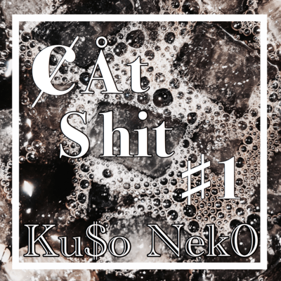 ¢Åt Shit #1のジャケット写真