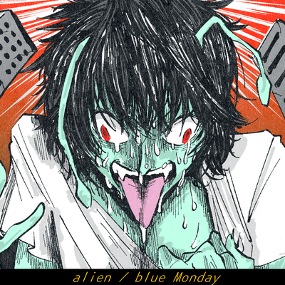 Alien / Blue monday Front Cover