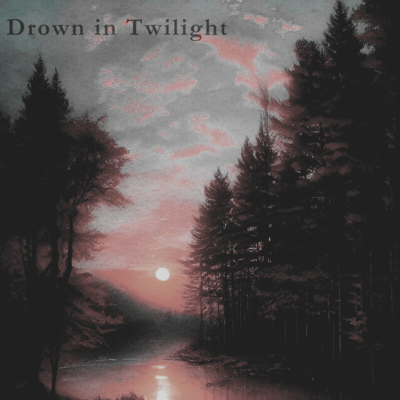 Drown in Twilightのジャケット写真