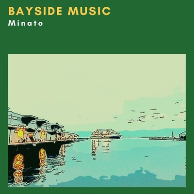 BAYSIDE MUSICのジャケット写真