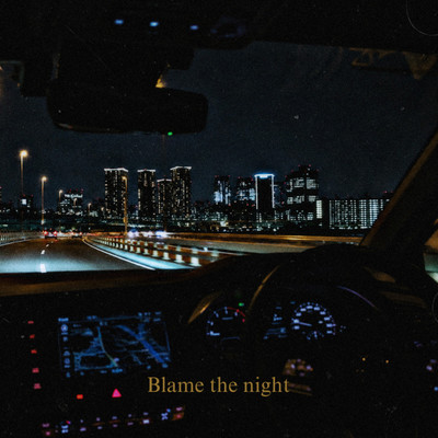 Blame the night (feat. 三田春愛)のジャケット写真