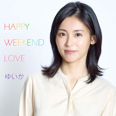 Happy Weekend Love (Chorus Version) Front Cover
