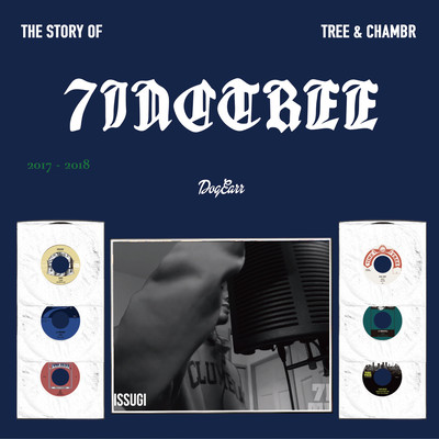 THE STORY OF 7INC TREE -Tree & Chambr-のジャケット写真