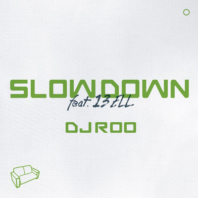 SLOWDOWN (feat. 13ELL)のジャケット写真