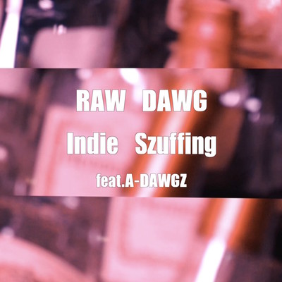 RAW DAWG (feat. A-DAWGZ) Front Cover