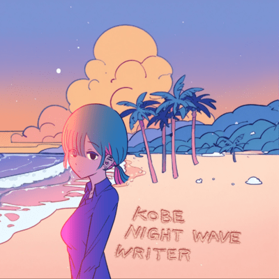 KOBE NIGHT WAVE WRITER (feat. Hanakuma Chifuyu & ZtoN) Front Cover
