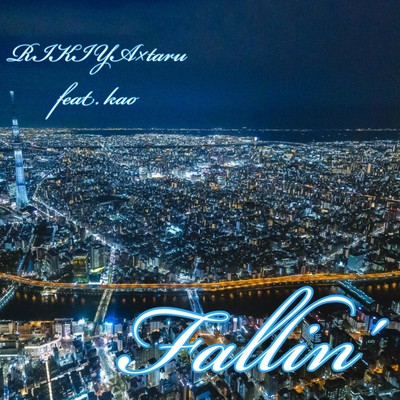 Fallin'. (feat. Kao) Front Cover