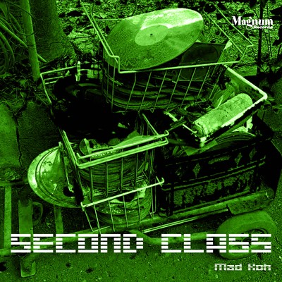 SECOND CLASS (A-1 RUB A DUB RIDDIM) Front Cover