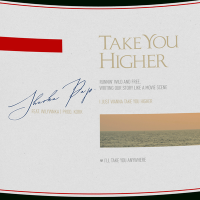 Take You Higher (feat. WILYWNKA) Front Cover