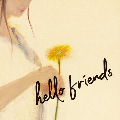 hello friendsのジャケット写真