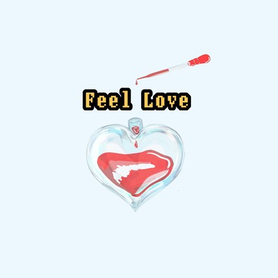 Feel Love Front Cover