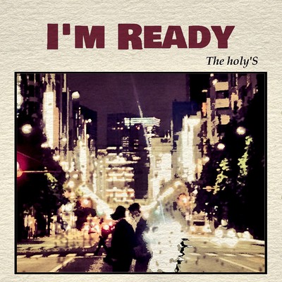 I'm readyのジャケット写真
