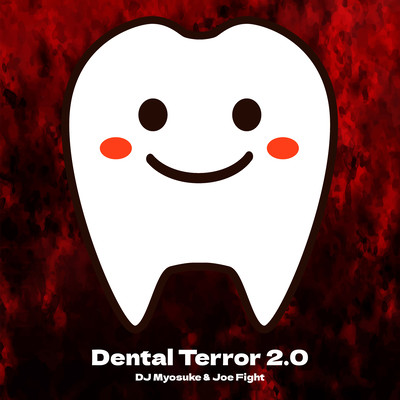 Dental Terror 2.0 Front Cover