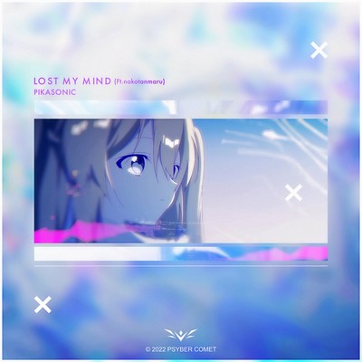 Lost My Mind (feat. nakotanmaru) Front Cover