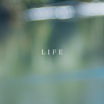 Lifeのジャケット写真
